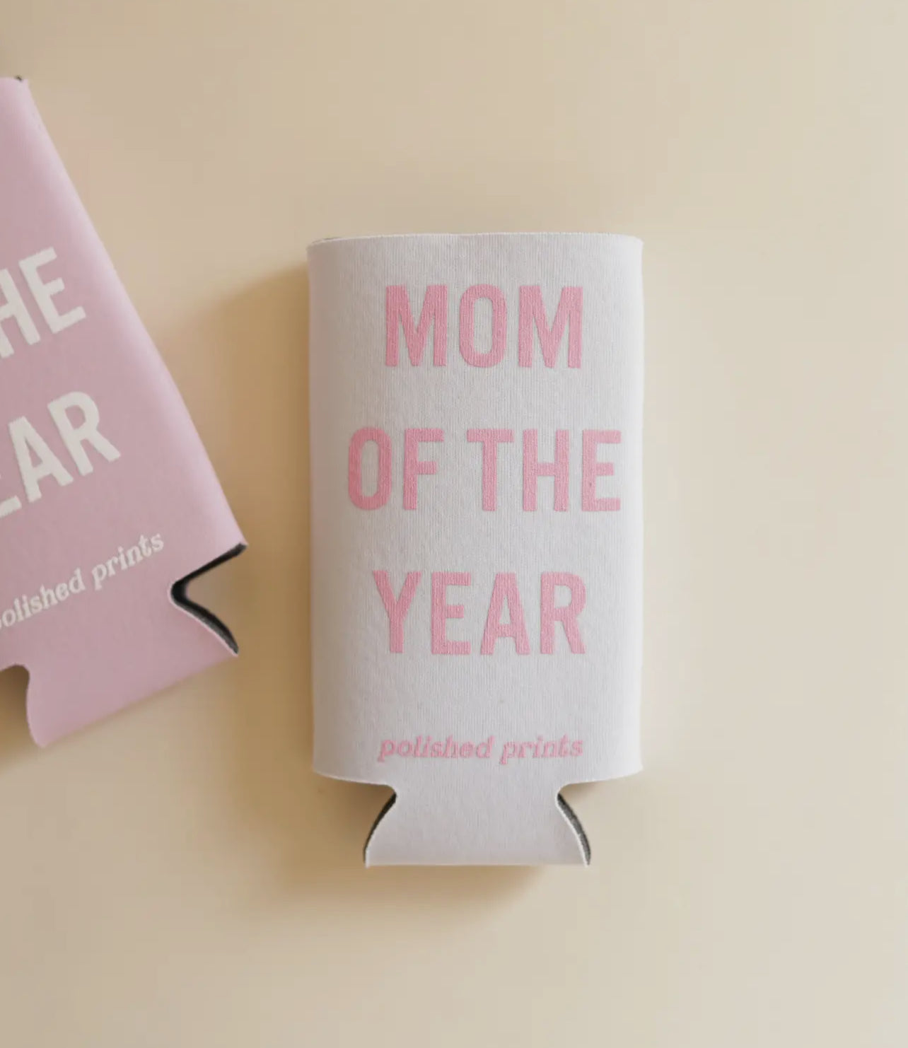 Mom Of The Year Seltzer Koozie