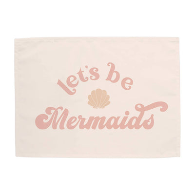 Lets Be Mermaids Banner