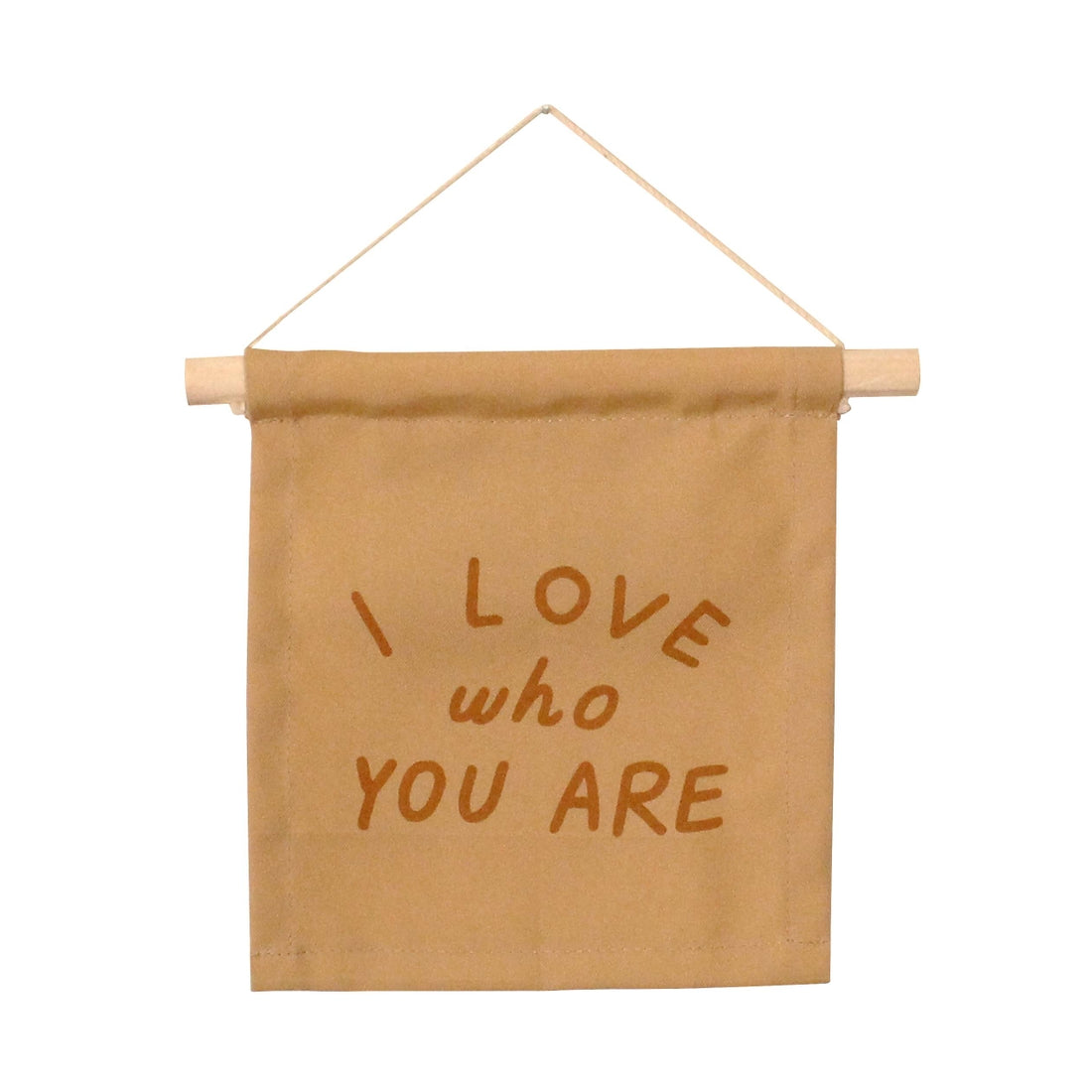I Love Who You Are Banner