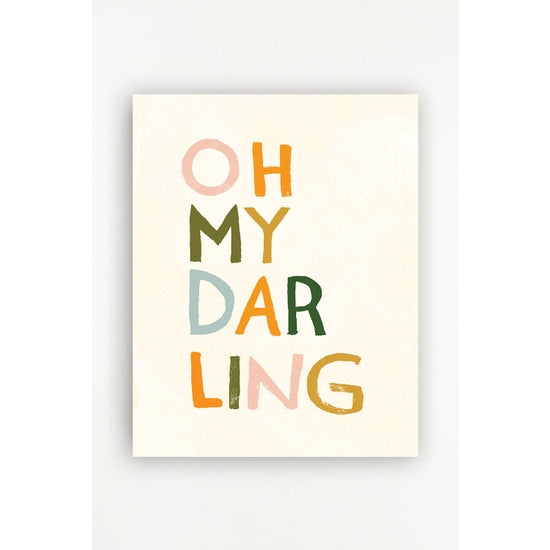 Oh my Darling Art Print | 11x14